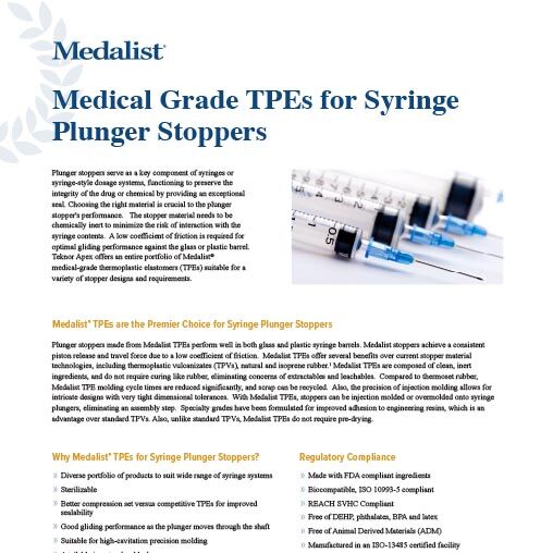 Medalist Medical TPEs for Syringe Plunger Stoppers