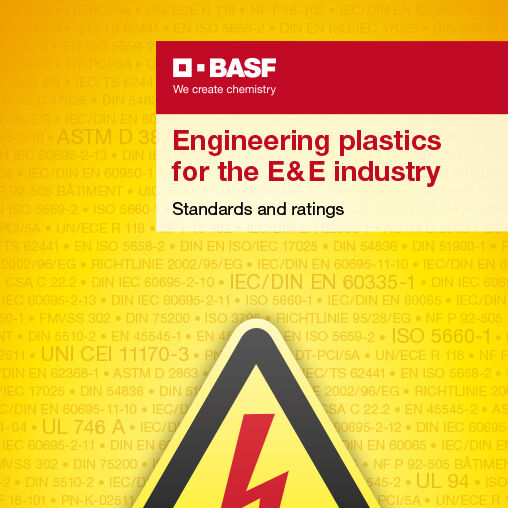 Engineering plastics for the E&E industry Standards and ratings