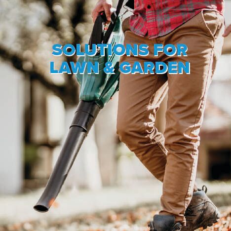Solutions for Lawn & Garden