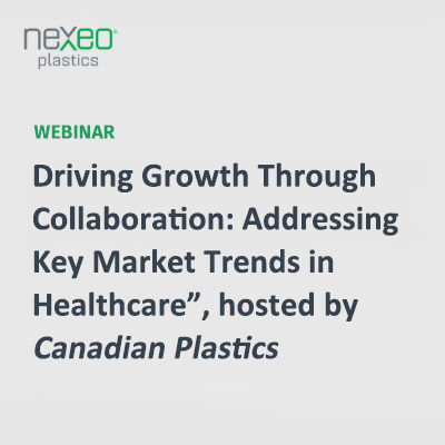 Driving Growth Through Collaboration: Addressing Key Market Trends in Healthcare”, hosted by Canadian Plastics