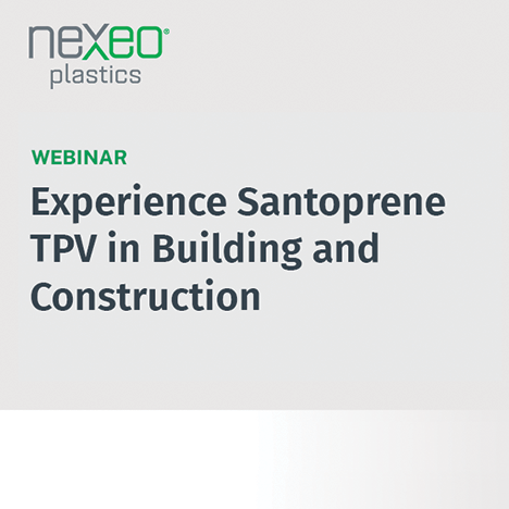 Experience Santoprene TPV in Building and Construction